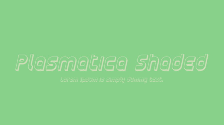 Plasmatica Shaded Font