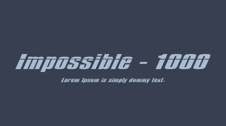 Impossible - 1000 Font