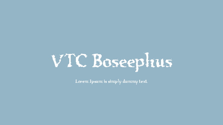 VTC Boseephus Font Family