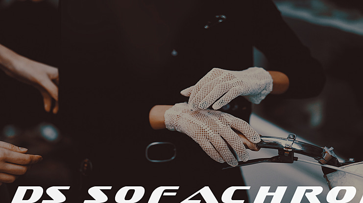 DS Sofachrome Font