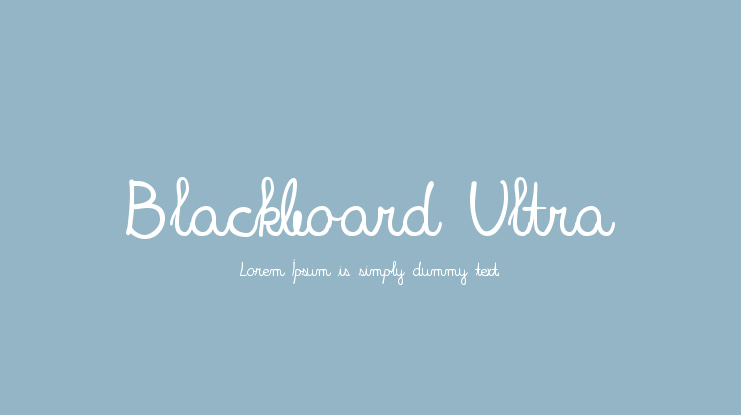Blackboard Ultra Font