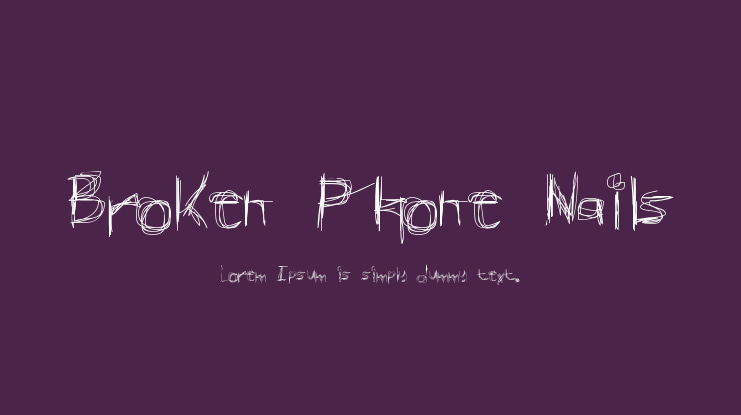 Broken Phone Nails Font