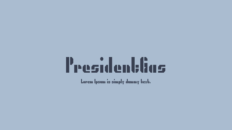 PresidentGas Font