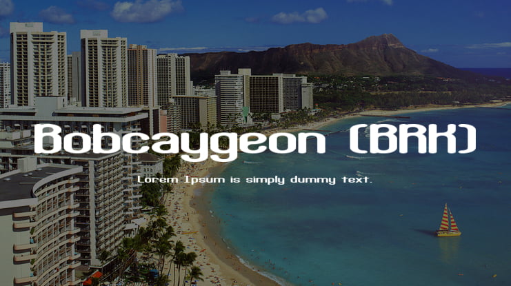 Bobcaygeon (BRK) Font Family