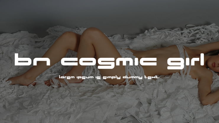 BN Cosmic Girl Font