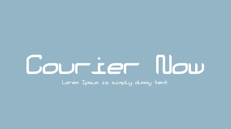 Courier Now Font