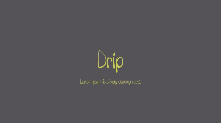 Drip Font