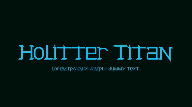 Holitter Titan Font