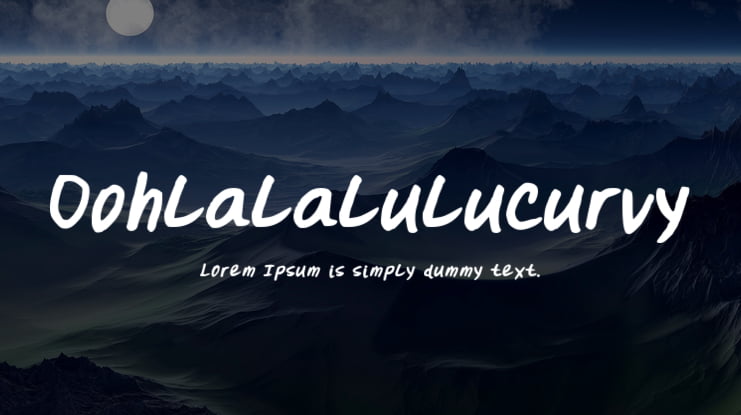 Oohlalalulucurvy Font