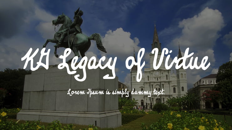 KG Legacy of Virtue Font