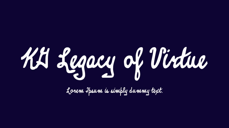 KG Legacy of Virtue Font