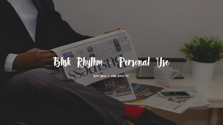 Blisk Rhythm - Personal Use Font