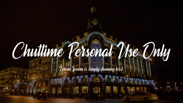 Chuttime Personal Use Only Font