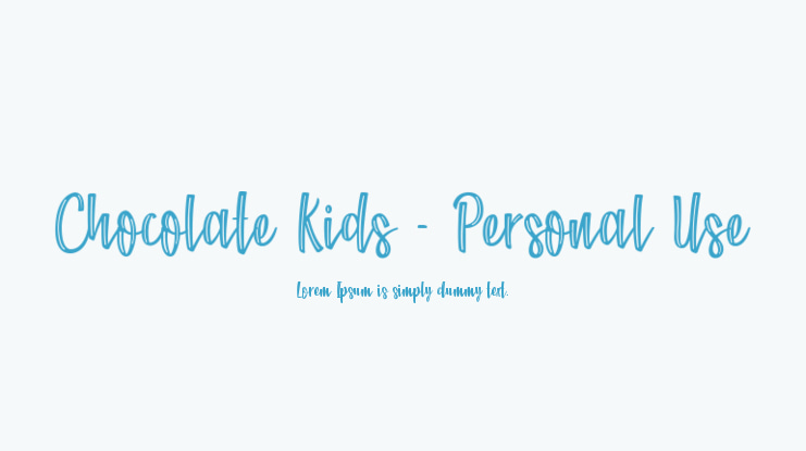 Chocolate Kids - Personal Use Font