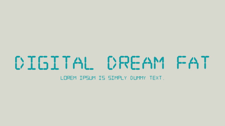 Digital dream Fat Font