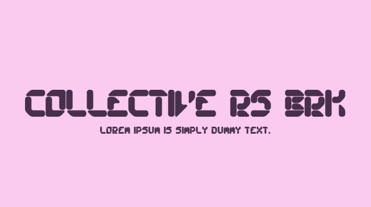 Collective RS BRK Font