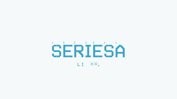 SERIESA Font Family