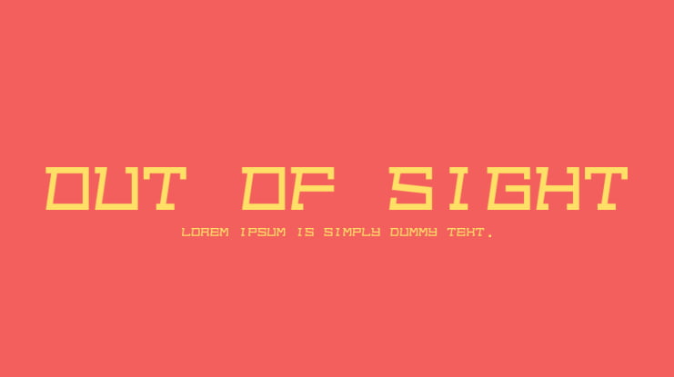 Out of sight Font