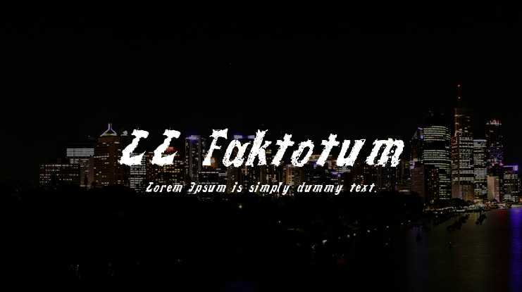 LL Faktotum Font