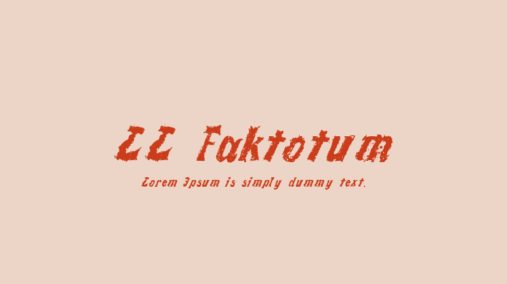 LL Faktotum Font