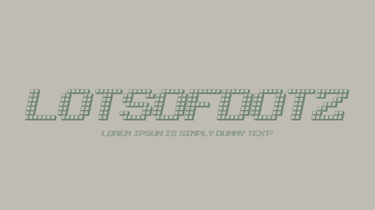 LotsOfDotz Font