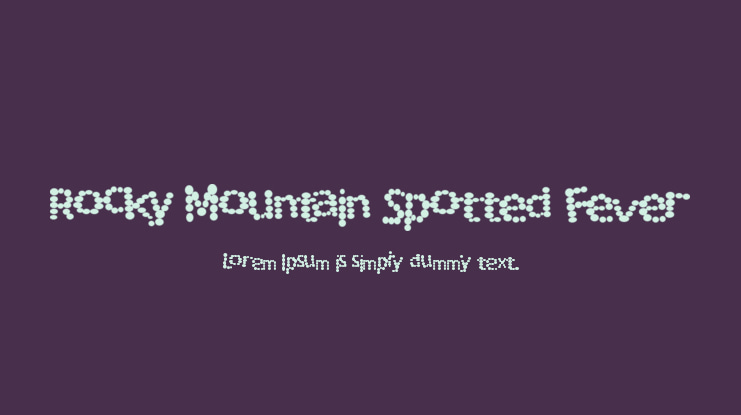 Rocky Mountain Spotted Fever Font
