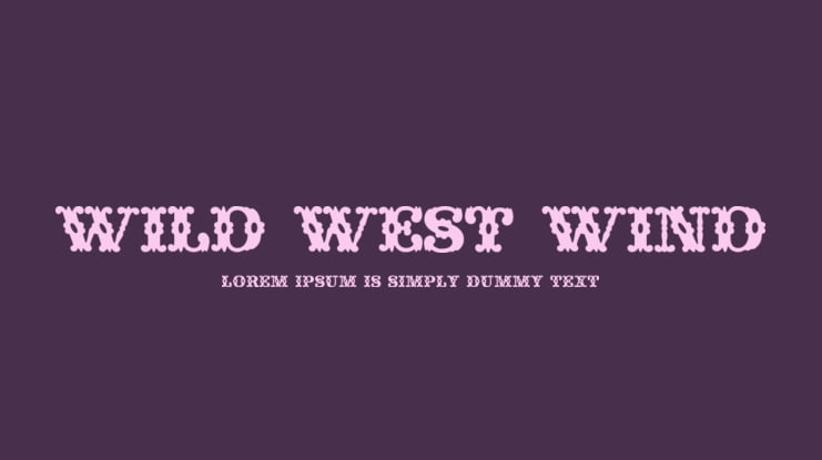 Wild West Wind Font