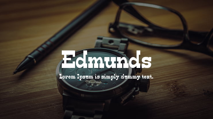 Edmunds Font