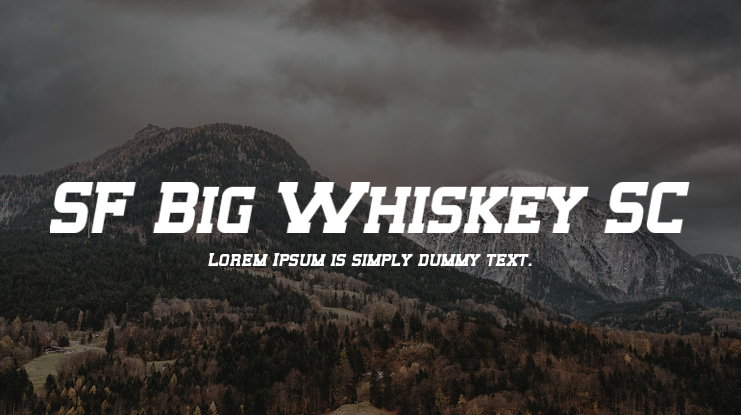 SF Big Whiskey SC Font