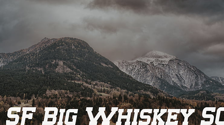 SF Big Whiskey SC Font