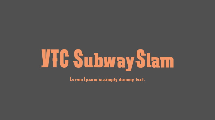 VTC SubwaySlam Font