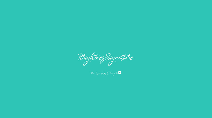 BrightnesSignature Font