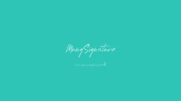MungSignature Font