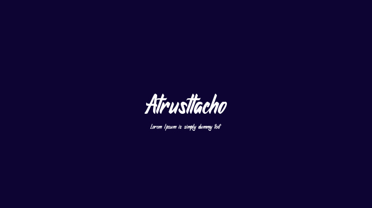 Atrusttacho Font