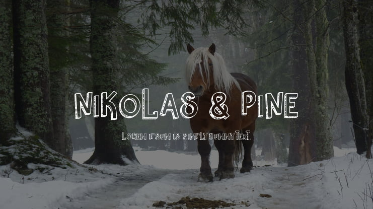 Nikolas & Pine Font