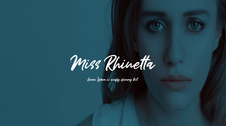 Miss Rhinetta Font