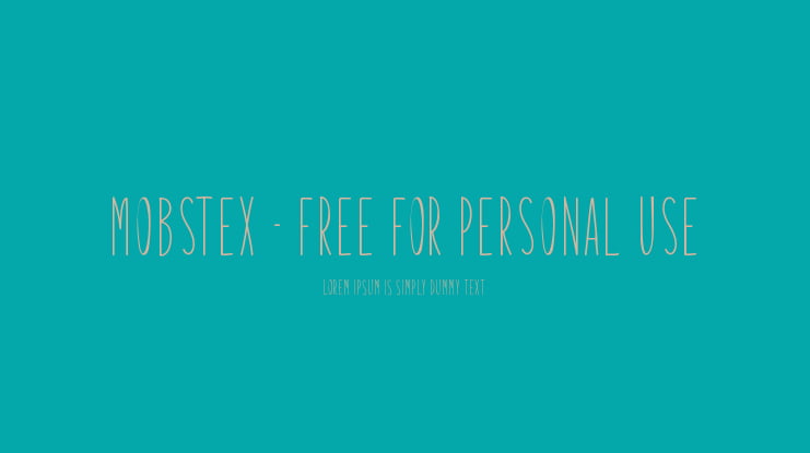 Mobstex - Free For Personal Use Font
