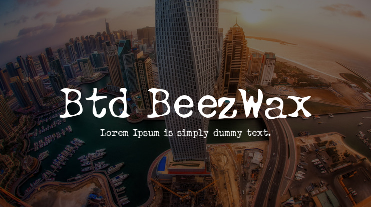 Btd BeezWax Font