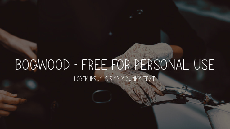Bogwood - Free For Personal Use Font