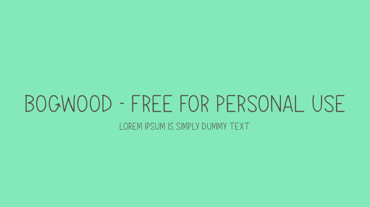 Bogwood - Free For Personal Use Font
