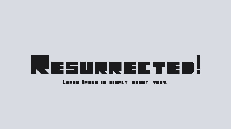 Resurrected! Font