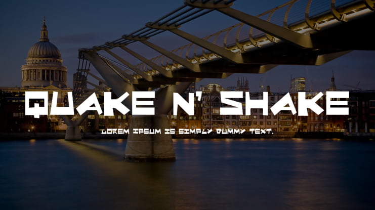 Quake & Shake Font
