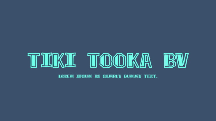 Tiki Tooka BV Font