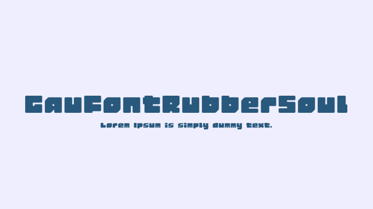 GauFontRubberSoul Font