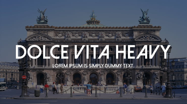 Dolce Vita Heavy Font Family