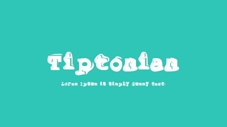 Tiptonian Font
