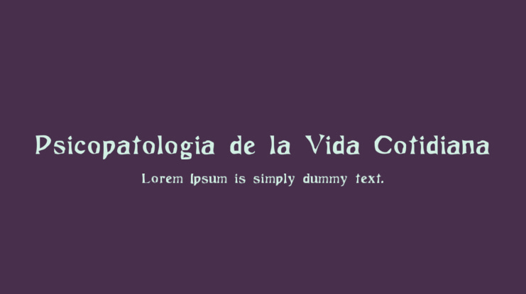 Psicopatologia de la Vida Cotidiana Font