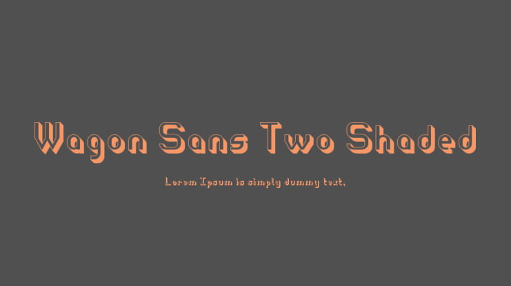 Wagon Sans Two Shaded Font