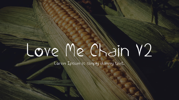 Love Me Chain V2 Font Family