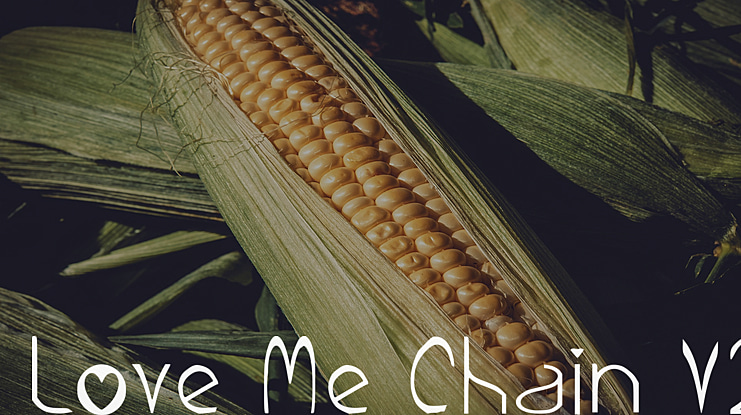 Love Me Chain V2 Font Family